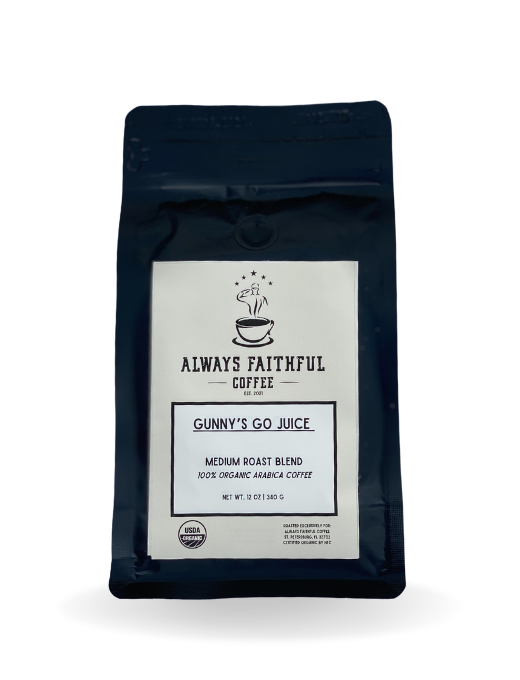 Gunny's Go Juice (Bag) – Always Faithful Coffee